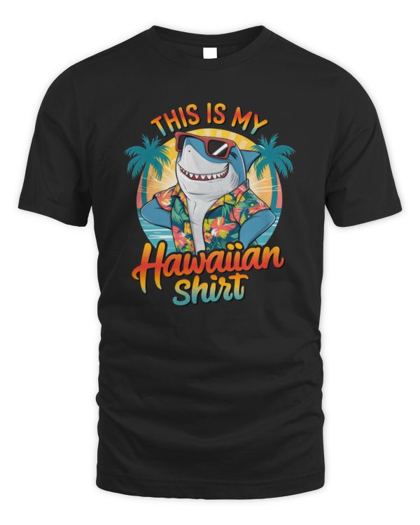 This Is My Hawaiian Shirt Tropical Luau Costume Party Hawaii T Shirt